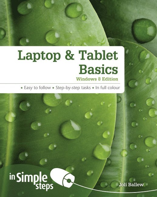 Joli Ballew - Laptop & Tablet Basics: Windows 8 Edition, Häftad