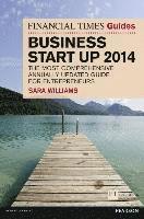 bokomslag The Financial Times Guide to Business Start Up 2014