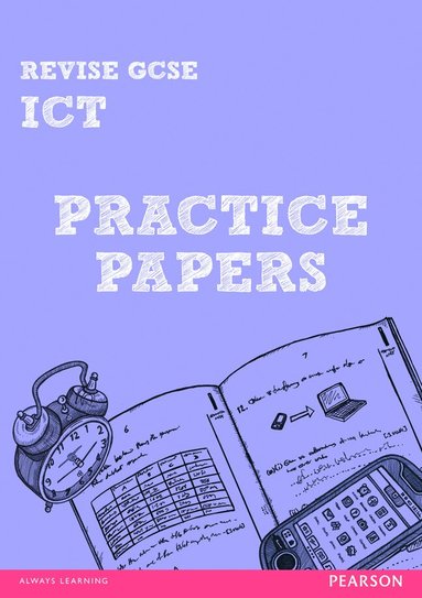 Luke Dunn - Pearson REVISE GCSE ICT Practice Papers - for 2027, 2028 exams, Häftad