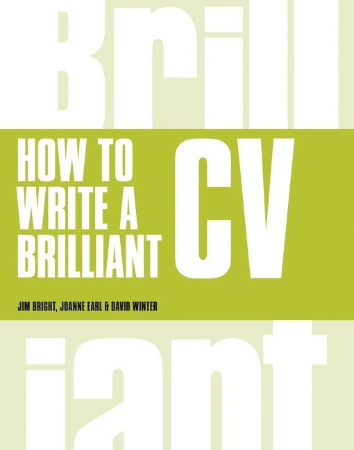 How to Write a Brilliant CV 1