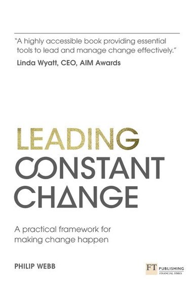 Philip Webb - Leading Constant Change, Häftad