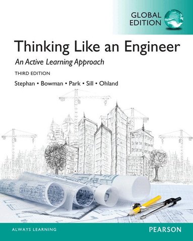 Elizabeth Stephan, William Park, Benjamin Sill - Thinking Like an Engineer, Global Edition, Häftad