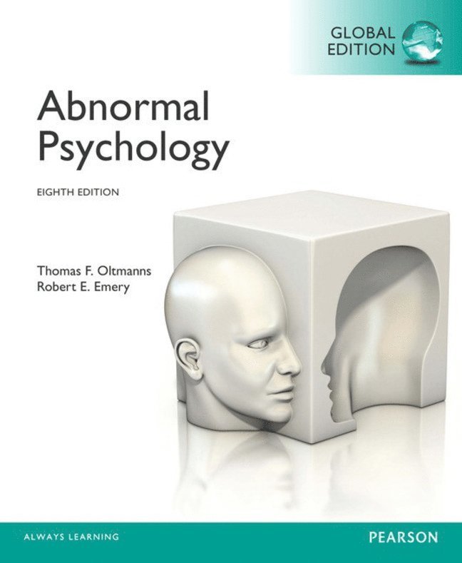 Thomas Oltmanns, Robert Emery - Abnormal Psychology, Global Edition, Häftad