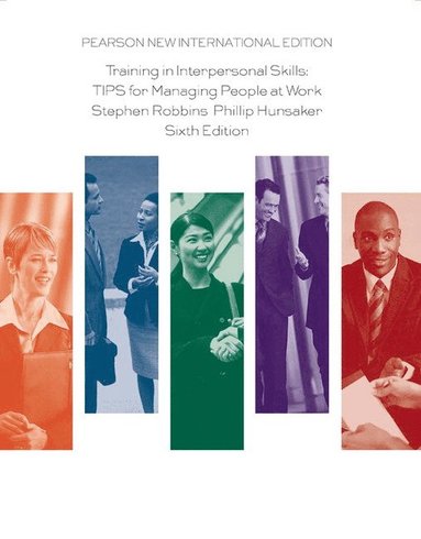 bokomslag Training in Interpersonal Skills: TIPS for Managing People at Work