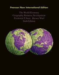 bokomslag World Economy, The: Geography, Business, Development