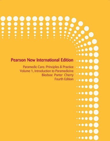 Bryan Bledsoe, Robert Porter, Richard Cherry - Paramedic Care, Volume 1, Häftad