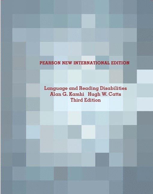 Alan Kamhi, Hugh Catts - Language and Reading Disabilities, Häftad