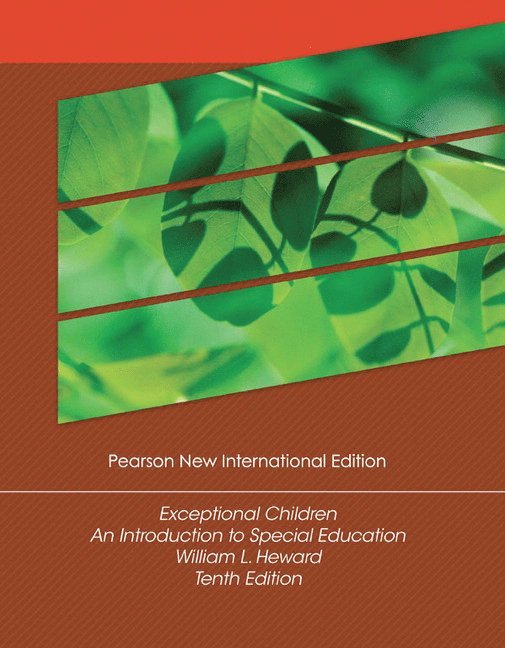 Exceptional Children: An Introduction to Special Education 1