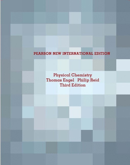 Physical Chemistry: Pearson New International Edition 1