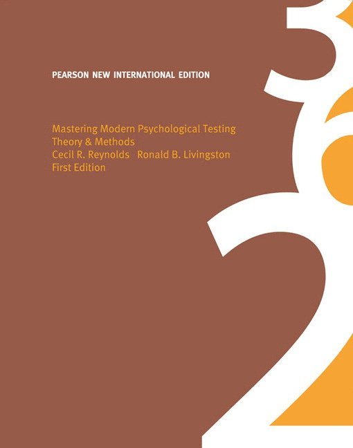 Mastering Modern Psychological Testing: Theory & Methods 1