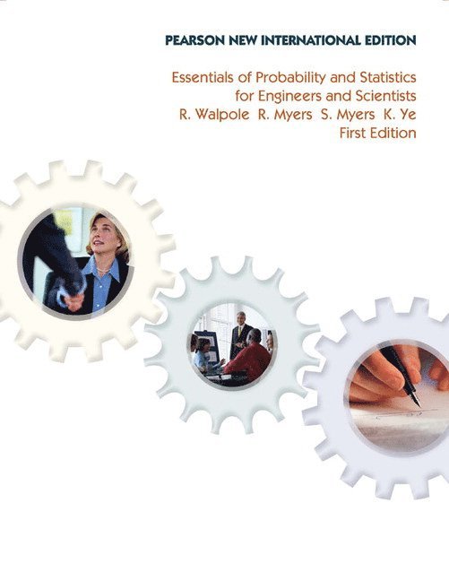 Ronald Walpole, Raymond Myers, Sharon Myers, Keying Ye - Essentials of Probability & Statistics for Engineers & Scientists, Häftad