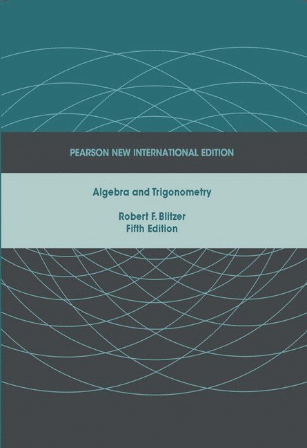 Robert Blitzer - Algebra and Trigonometry, Häftad