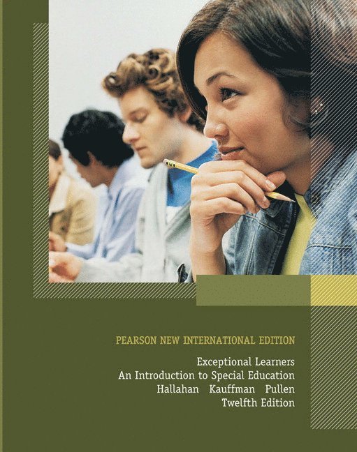 Exceptional Learners: An Introduction to Special Education 1