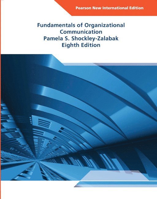 Fundamentals of Organizational Communication 1