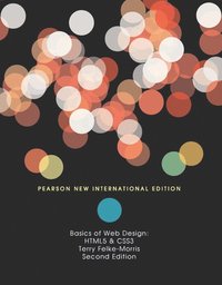bokomslag Basics of Web Design: Pearson New International Edition