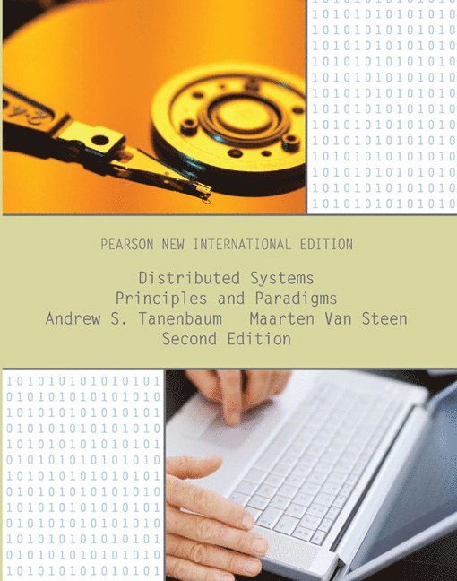 Andrew Tanenbaum, Maarten Van Steen - Distributed Systems: Principles and Paradigms, Häftad