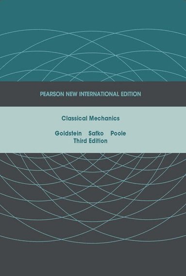Herbert Goldstein, John Safko, Charles Poole - Classical Mechanics, Häftad