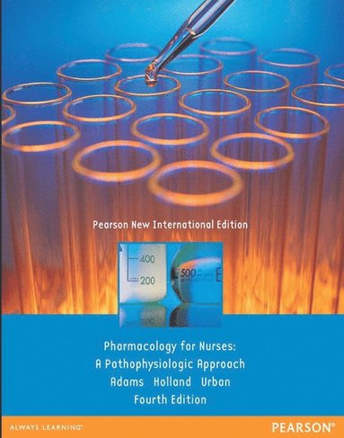 bokomslag Pharmacology for Nurses: A Pathophysiologic Approach