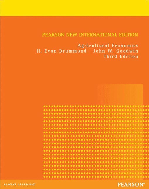 H. Drummond, John Goodwin - Agricultural Economics, Häftad