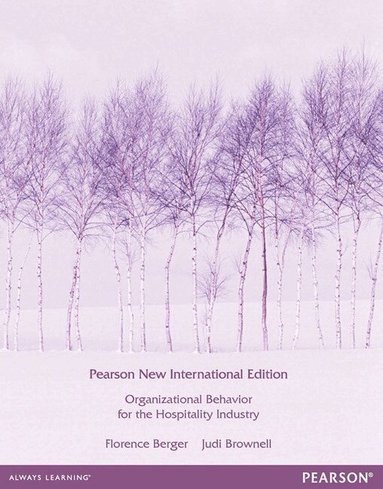 Florence Berger, Judi Brownell - Organizational Behaviour for the Hospitality Industry, Häftad