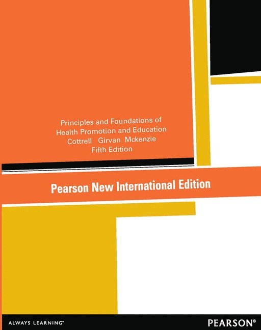 Principles and Foundations of Health Promotion and Education 1