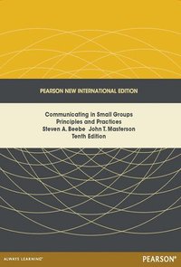 bokomslag Communicating in Small Groups: Principles and Practices