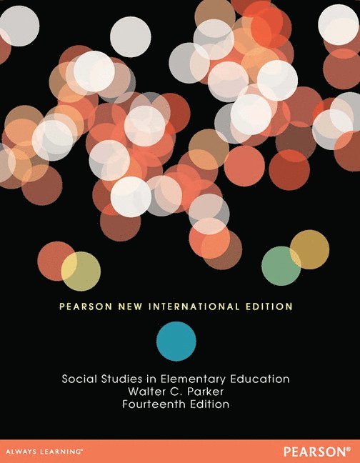 Walter Parker - Social Studies in Elementary Education, Häftad