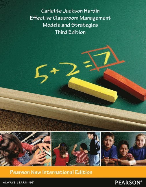 Effective Classroom Management: Models and Strategies for Today's Classrooms 1