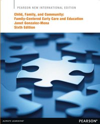 bokomslag Child, Family, and Community: Family-Centered Early Care and Education