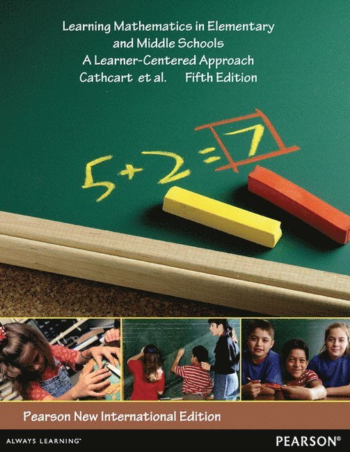 Learning Mathematics in Elementary and Middle Schools 1