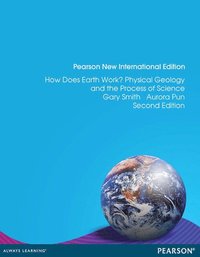 bokomslag How Does Earth Work? Physical Geology and the Process of Science