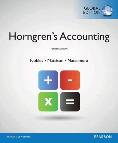 Tracie Miller, Brenda Mattison, Ella Mae Matsumura - Horngren's Accounting, Global Edition, Häftad