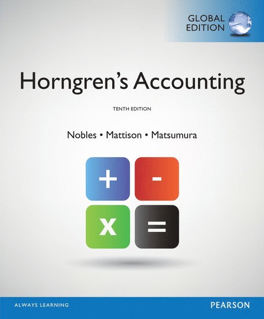 Horngren's Accounting, Global Edition 1