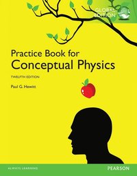 bokomslag Practice Book for Conceptual Physics, The, Global Edition