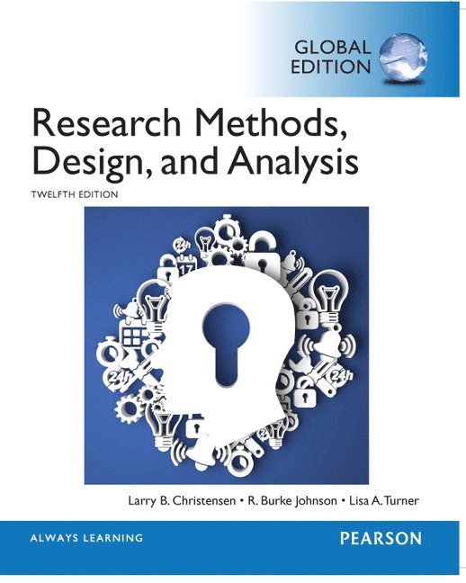 Research Methods, Design, and Analysis, Global Edition 1