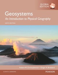 bokomslag Geosystems: an introduction to physical geography, global edition