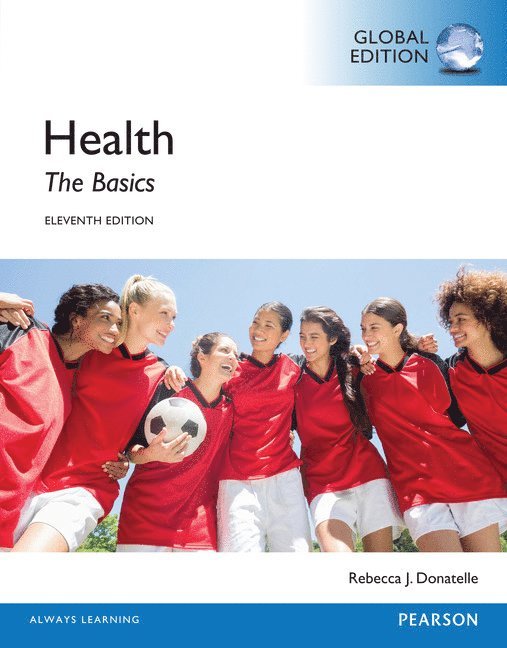 Health: The Basics, Global Edition 1