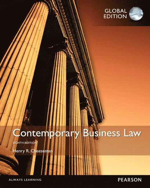 Henry Cheeseman, Henry R. Cheeseman - Contemporary Business Law, Global Edition, Häftad