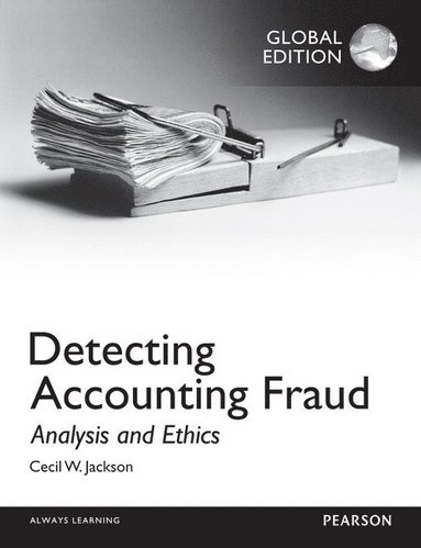 bokomslag Detecting Accounting Fraud: Analysis and Ethics, Global Edition