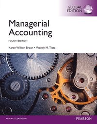 bokomslag Managerial Accounting + MyAccountingLab with Pearson eText, Global Edition