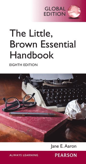 bokomslag Little, Brown Essential Handbook, The, Global Edition