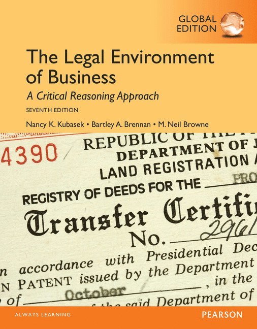 Nancy Kubasek, Bartley Brennan, M. Browne - Legal Environment of Business, The, Global Edition, Häftad