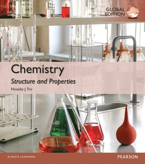 Nivaldo Tro - Chemistry: Structure and Properties, Global Edition, Häftad
