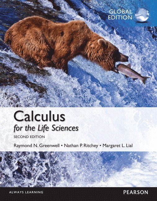 Calculus for the Life Sciences: Global Edition 1