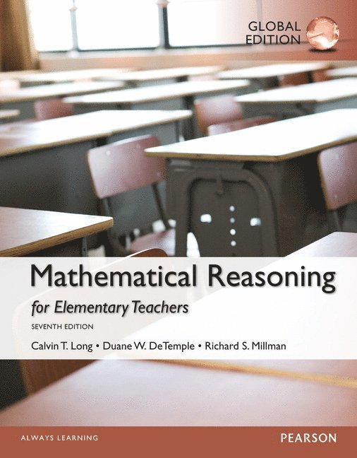 MyLab Math with Pearson eText for Mathematical Reasoning for Elementary School Teachers, Global Edition 1