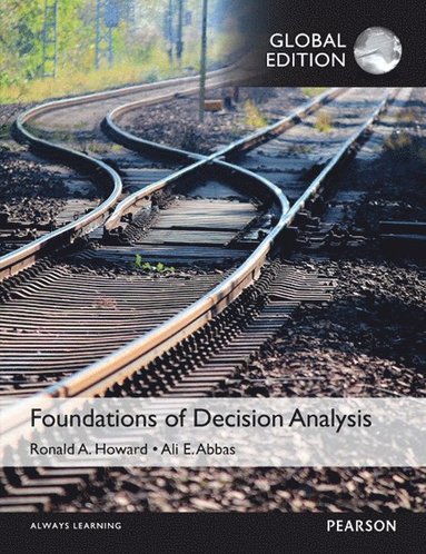 bokomslag Foundations of Decision Analysis, Global Edition