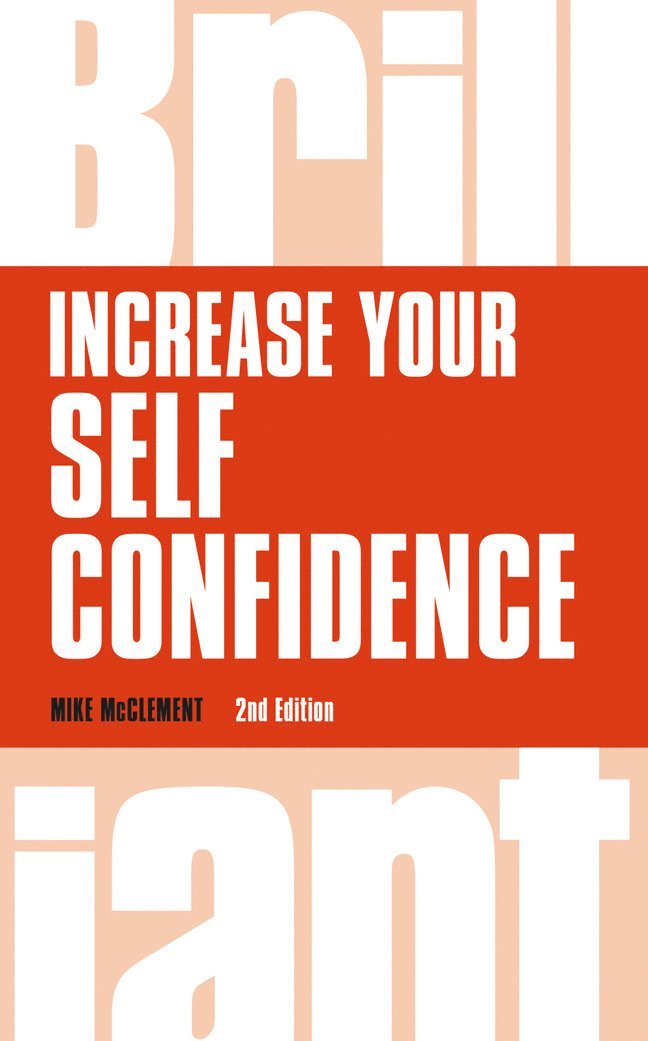 Mike McClement - Increase your self confidence, Häftad
