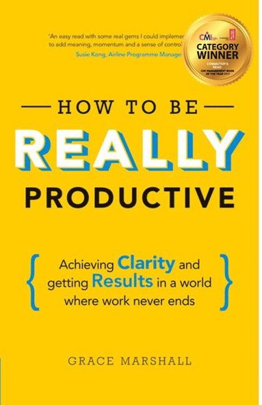 bokomslag How To Be REALLY Productive