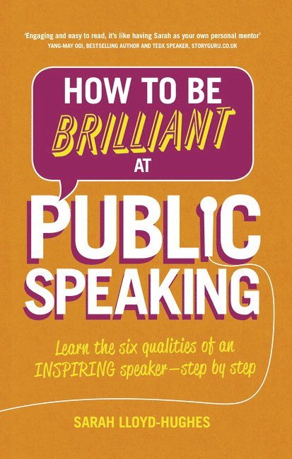 How to Be Brilliant at Public Speaking 1