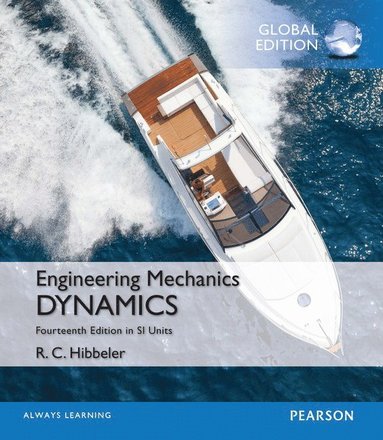 bokomslag Engineering Mechanics: Dynamics, SI Edition  + Mastering Engineering with Pearson eText (Package)
